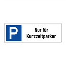 Nur für Kurzzeitparker