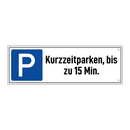 Kurzzeitparken, bis zu 15 Min.