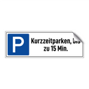 Kurzzeitparken, bis zu 15 Min.