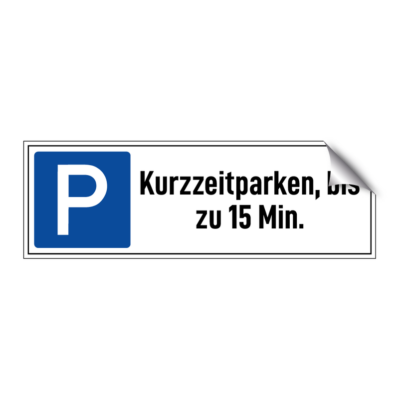 Kurzzeitparken, bis zu 15 Min.