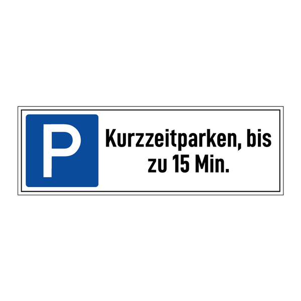 Kurzzeitparken, bis zu 15 Min.