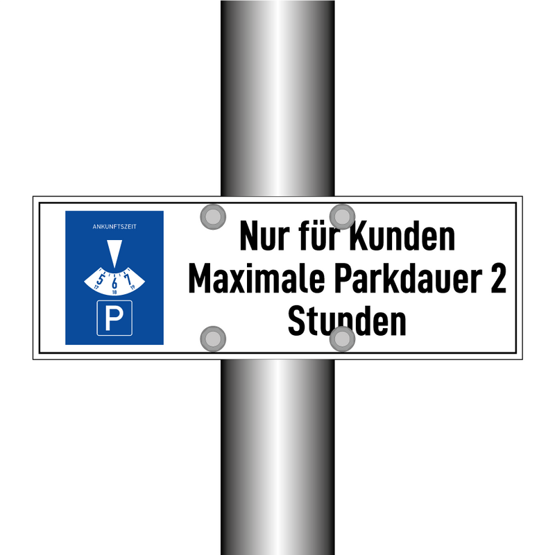 Nur für Kunden Maximale Parkdauer 2 Stunden