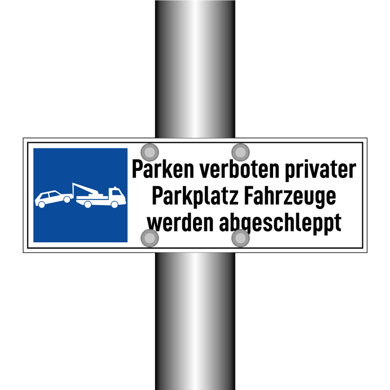 Parken verboten privater Parkplatz Fahrzeuge werden abgeschleppt