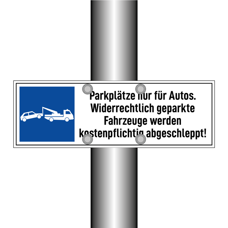 Parkplätze nur für Autos. Widerrechtlich geparkte Fahrzeuge werden kostenpflichtig abgeschleppt!