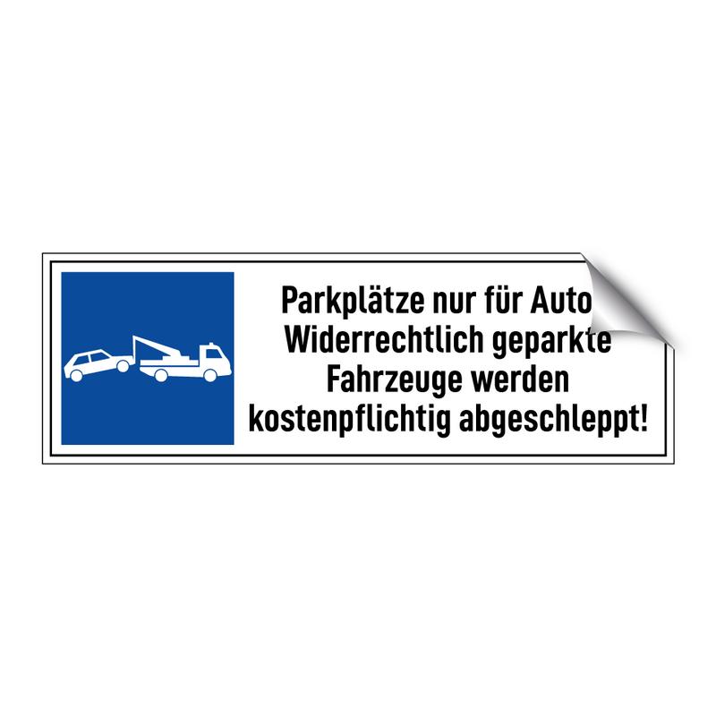 Parkplätze nur für Autos. Widerrechtlich geparkte Fahrzeuge werden kostenpflichtig abgeschleppt!