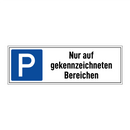 Nur auf gekennzeichneten Bereichen
