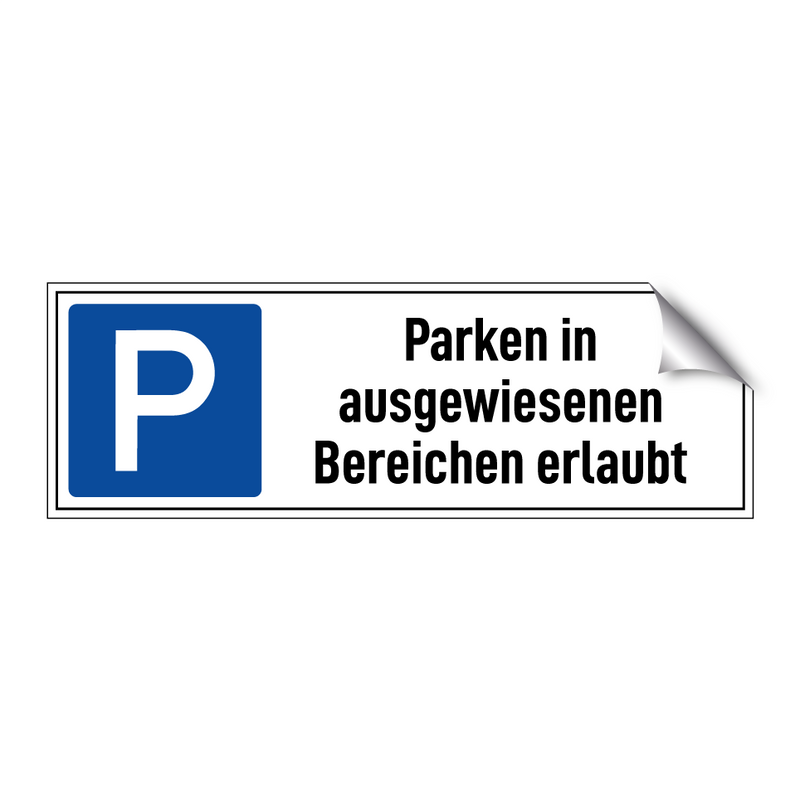 Parken in ausgewiesenen Bereichen erlaubt