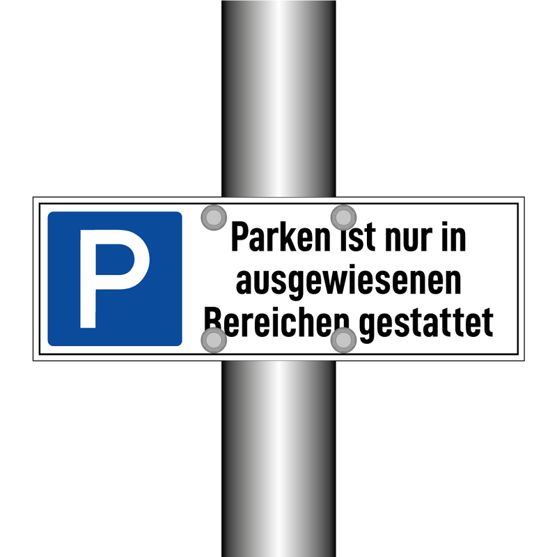 Parken ist nur in ausgewiesenen Bereichen gestattet