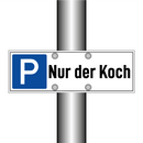 Nur der Koch