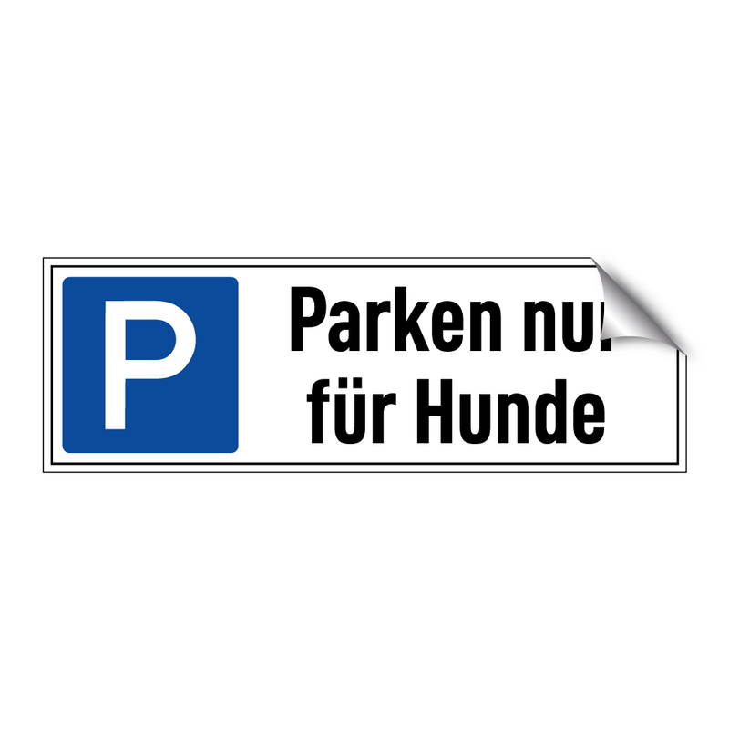 Parken nur für Hunde