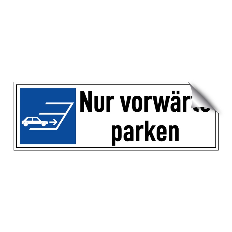 Nur vorwärts parken