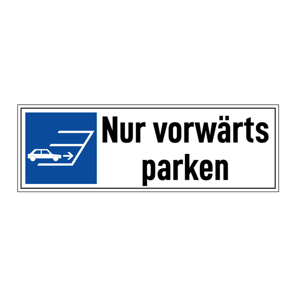 Nur vorwärts parken