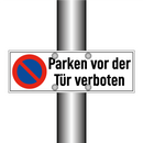 Parken vor der Tür verboten