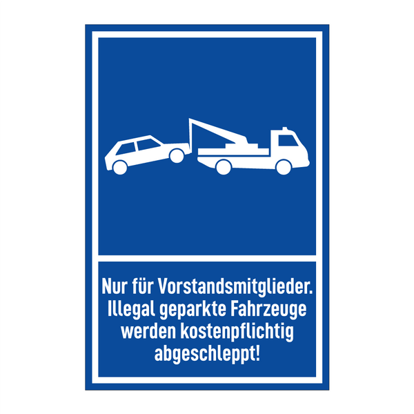 Nur für Vorstandsmitglieder. Illegal geparkte Fahrzeuge werden kostenpflichtig abgeschleppt!