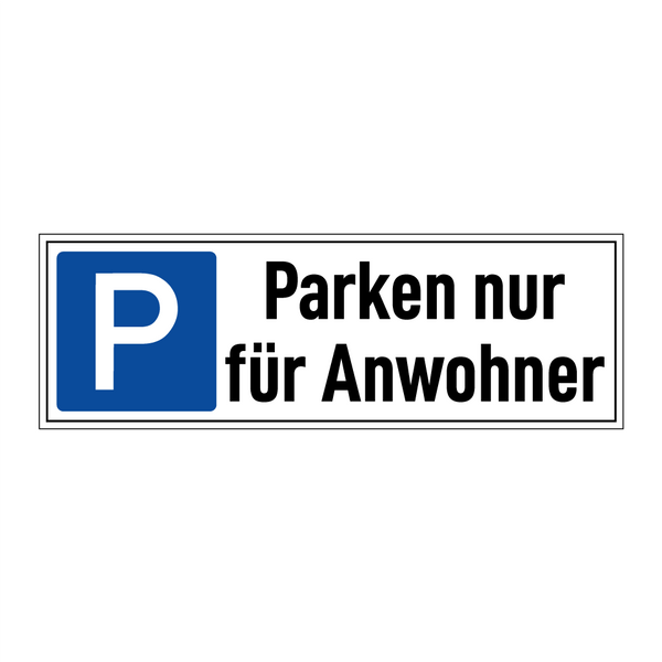 Parken nur für Anwohner