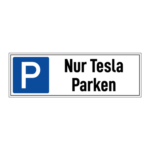 Nur Tesla Parken