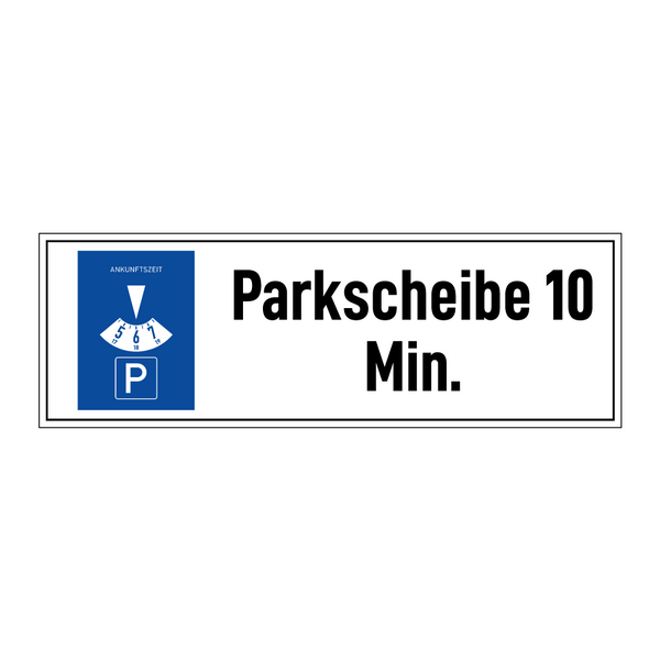 Parkscheibe 10 Min.