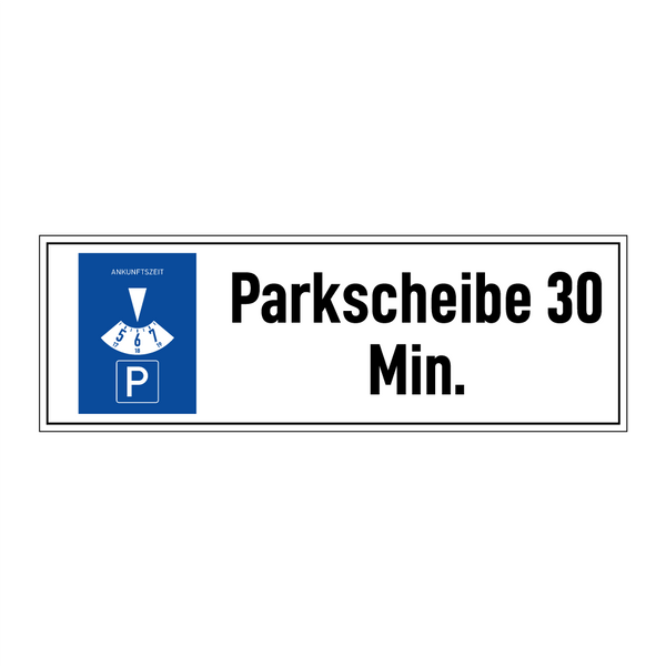Parkscheibe 30 Min.