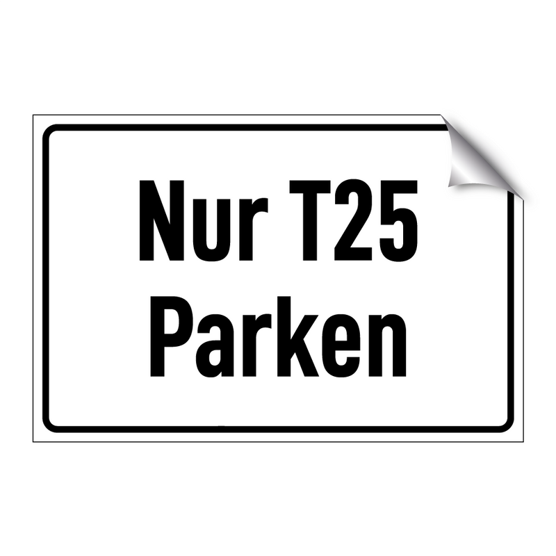 Nur T25 Parken