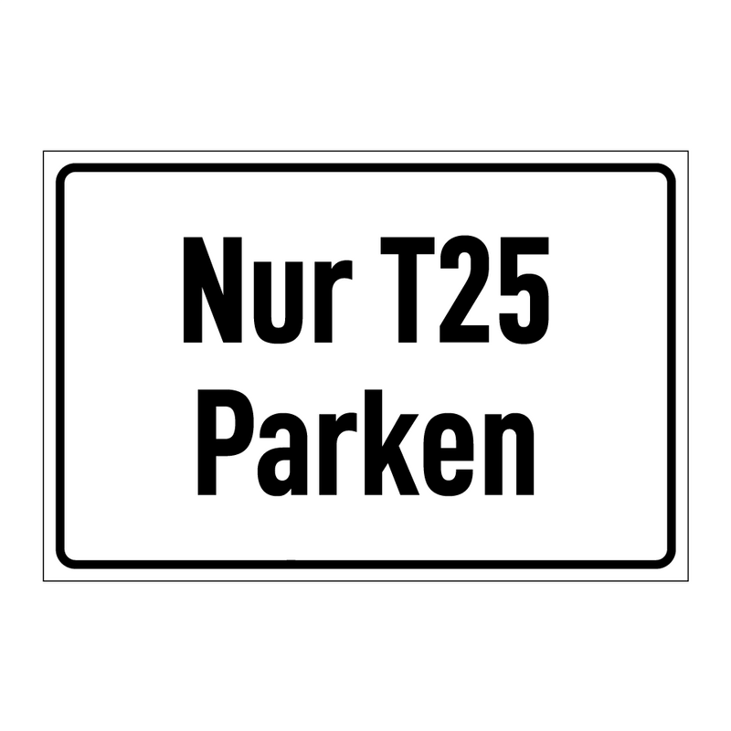 Nur T25 Parken