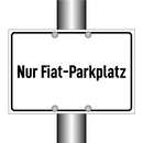 Nur Fiat-Parkplatz