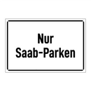 Nur Saab-Parken