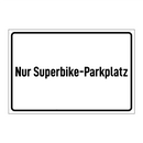 Nur Superbike-Parkplatz