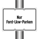 Nur Ford-Lkw-Parken