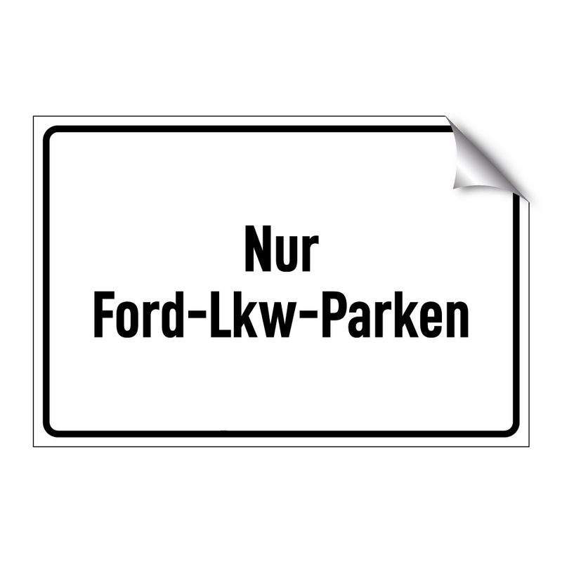 Nur Ford-Lkw-Parken