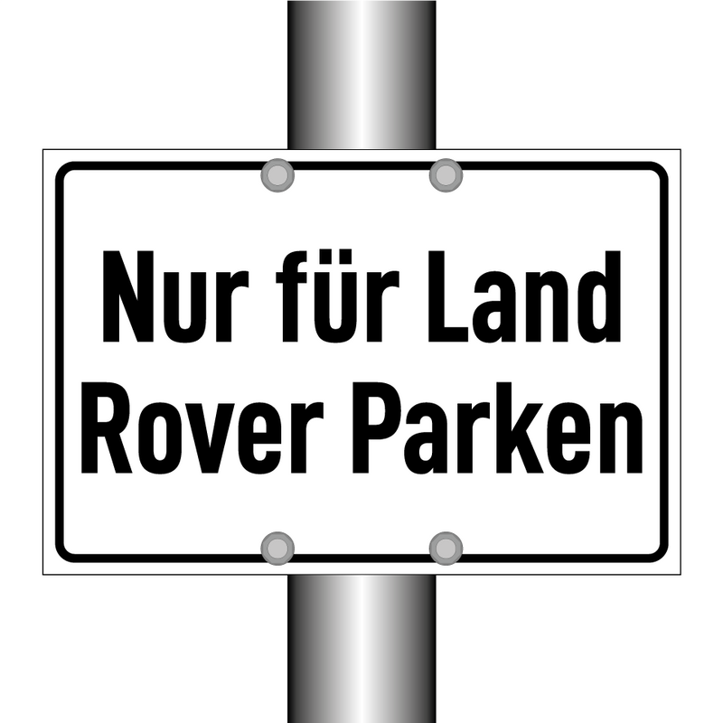 Nur für Land Rover Parken