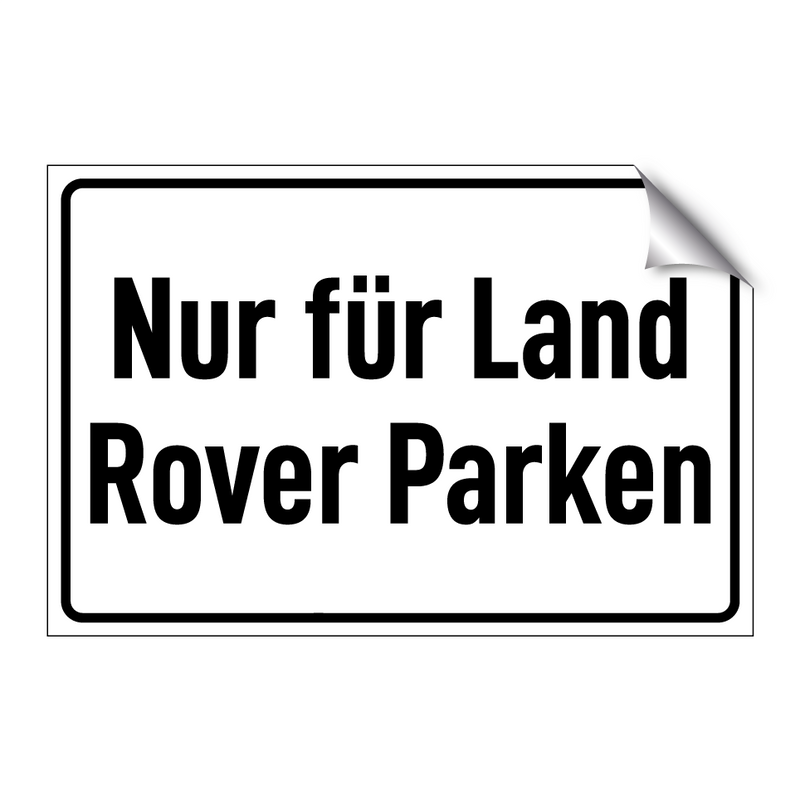 Nur für Land Rover Parken