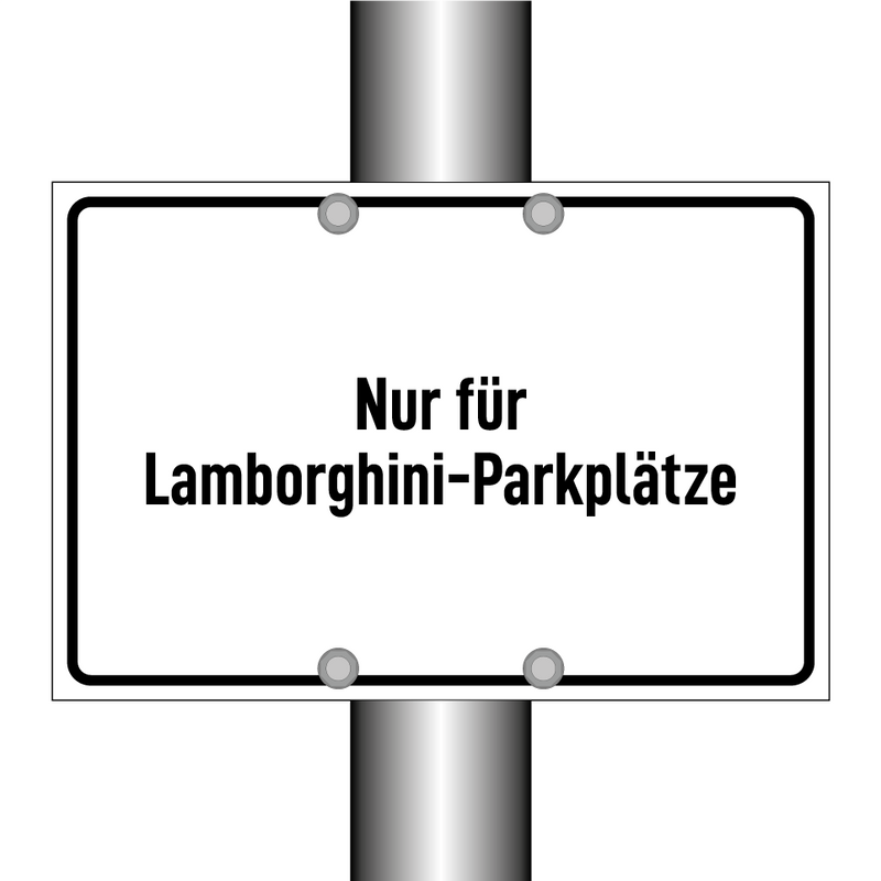 Nur für Lamborghini-Parkplätze