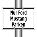 Nur Ford Mustang Parken