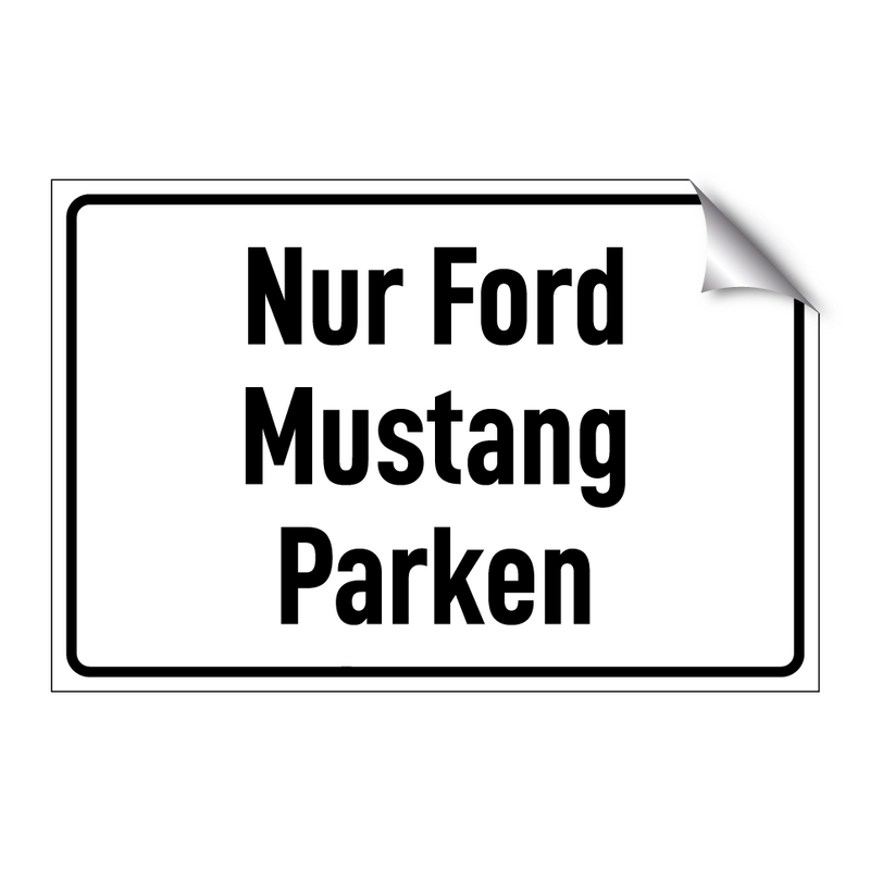 Nur Ford Mustang Parken