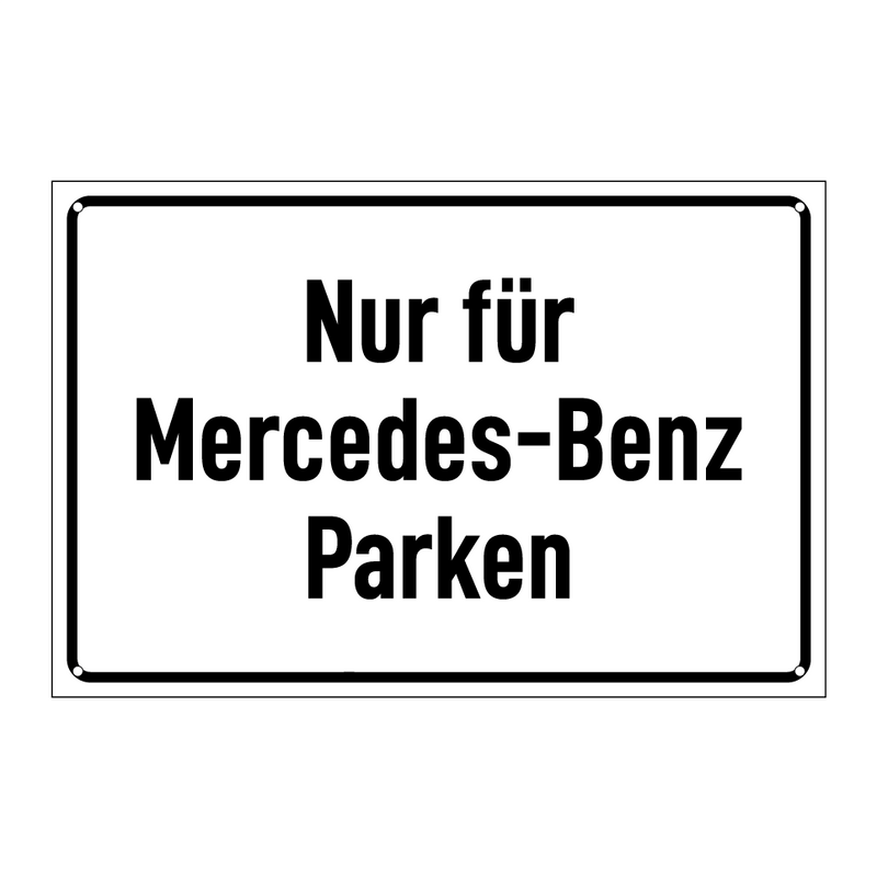 Nur für Mercedes-Benz Parken