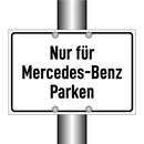 Nur für Mercedes-Benz Parken