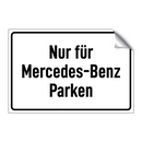 Nur für Mercedes-Benz Parken