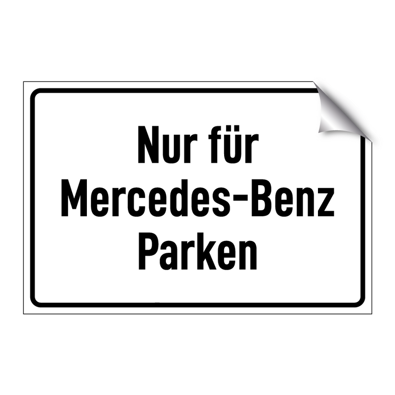 Nur für Mercedes-Benz Parken