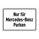 Nur für Mercedes-Benz Parken
