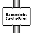 Nur reserviertes Corvette-Parken