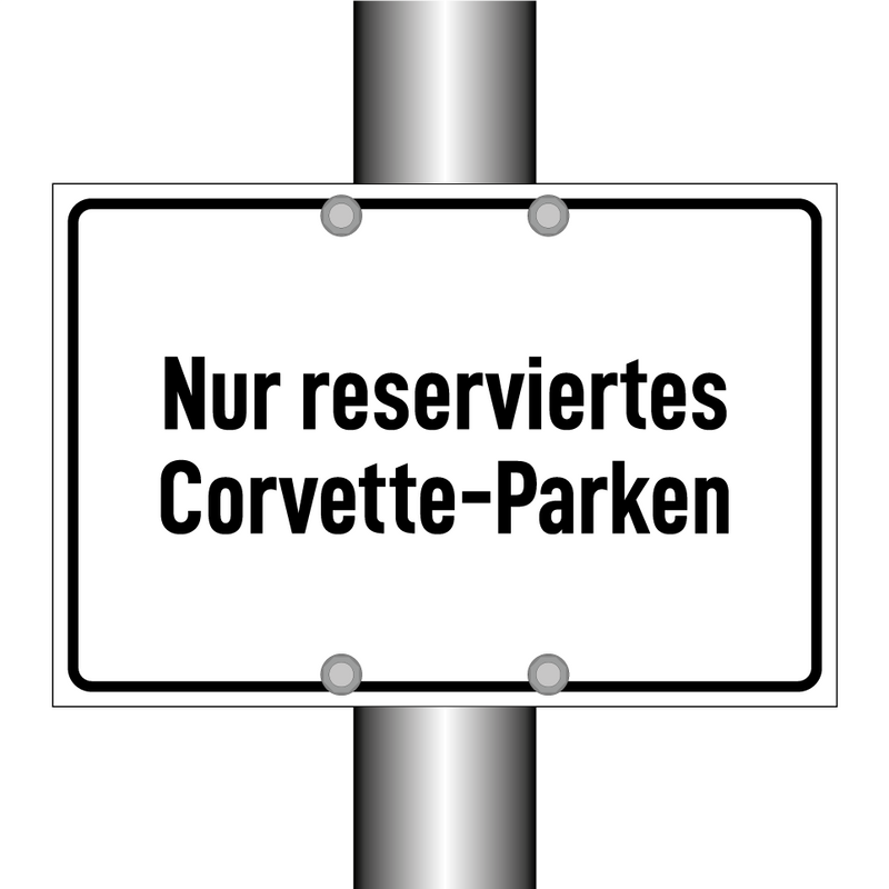 Nur reserviertes Corvette-Parken