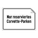 Nur reserviertes Corvette-Parken