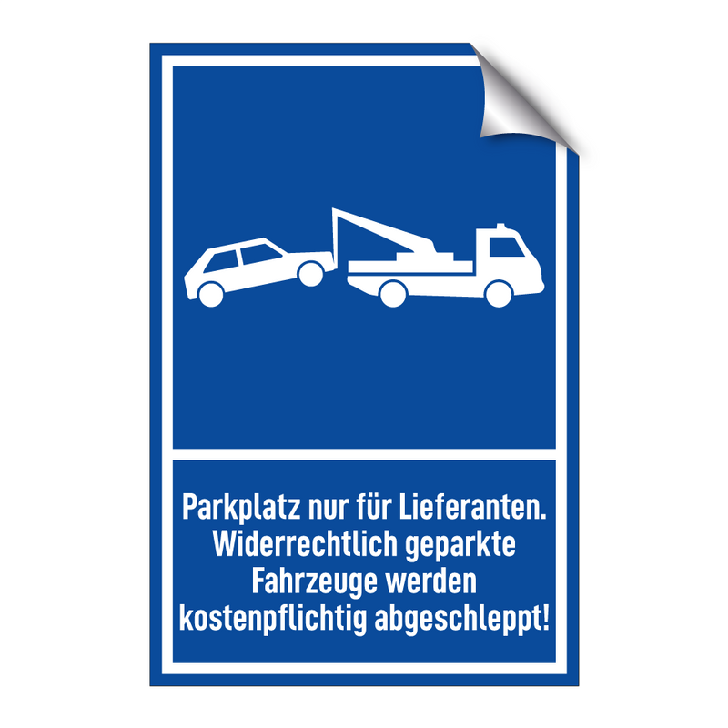 Parkplatz nur für Lieferanten. Widerrechtlich geparkte Fahrzeuge werden kostenpflichtig abgeschleppt!