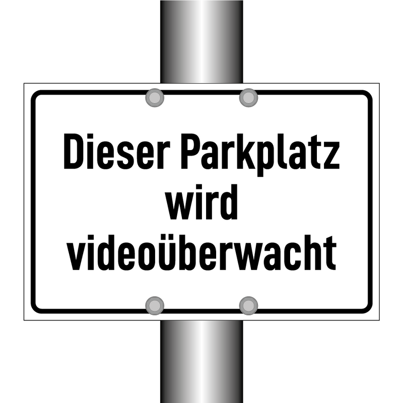 Dieser Parkplatz wird videoüberwacht