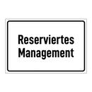 Reserviertes Management