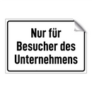Nur für Besucher des Unternehmens