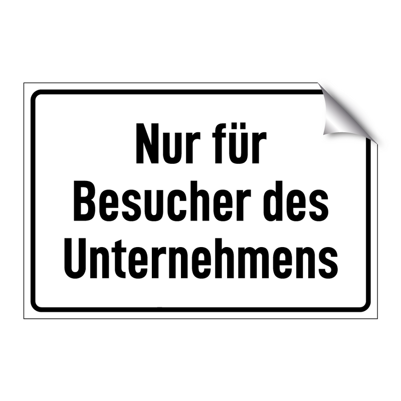 Nur für Besucher des Unternehmens