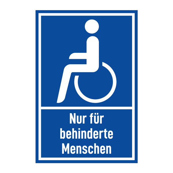 Nur für behinderte Menschen