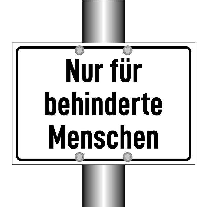Nur für behinderte Menschen