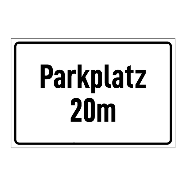 Parkplatz 20m